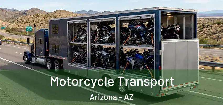  Motorcycle Transport Arizona - AZ