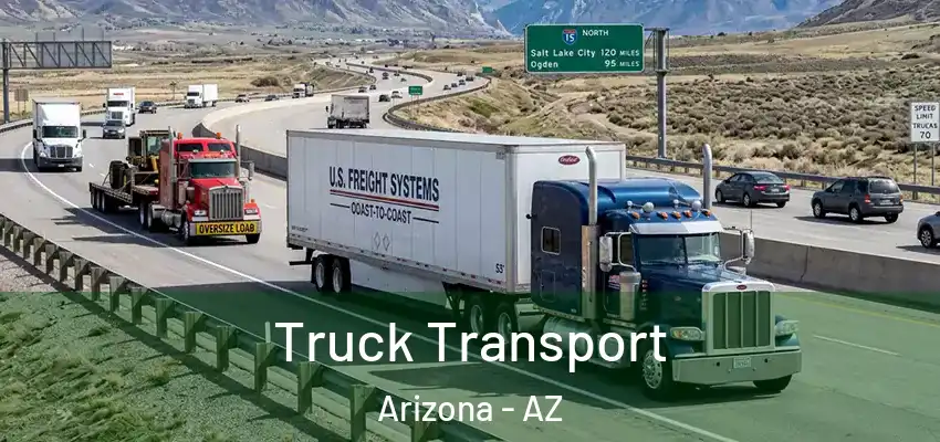  Truck Transport Arizona - AZ